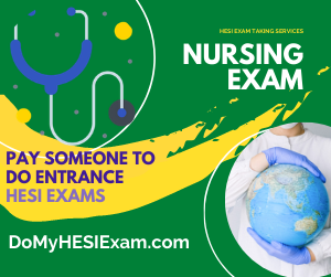 Pay Someone To Do Entrance HESI Exams